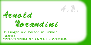 arnold morandini business card